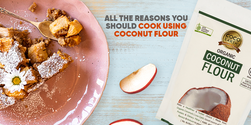All The Reasons You Should Know Before Cook Using Coconut Flour